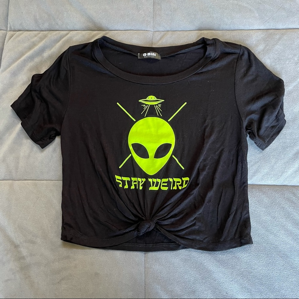 Alien “Stay Weird” Crop Top